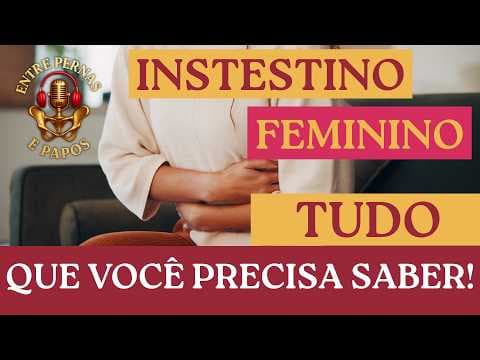Capa do episódio: Saúde intestinal feminina: o que seu corpo está tentando te dizer! - #15
